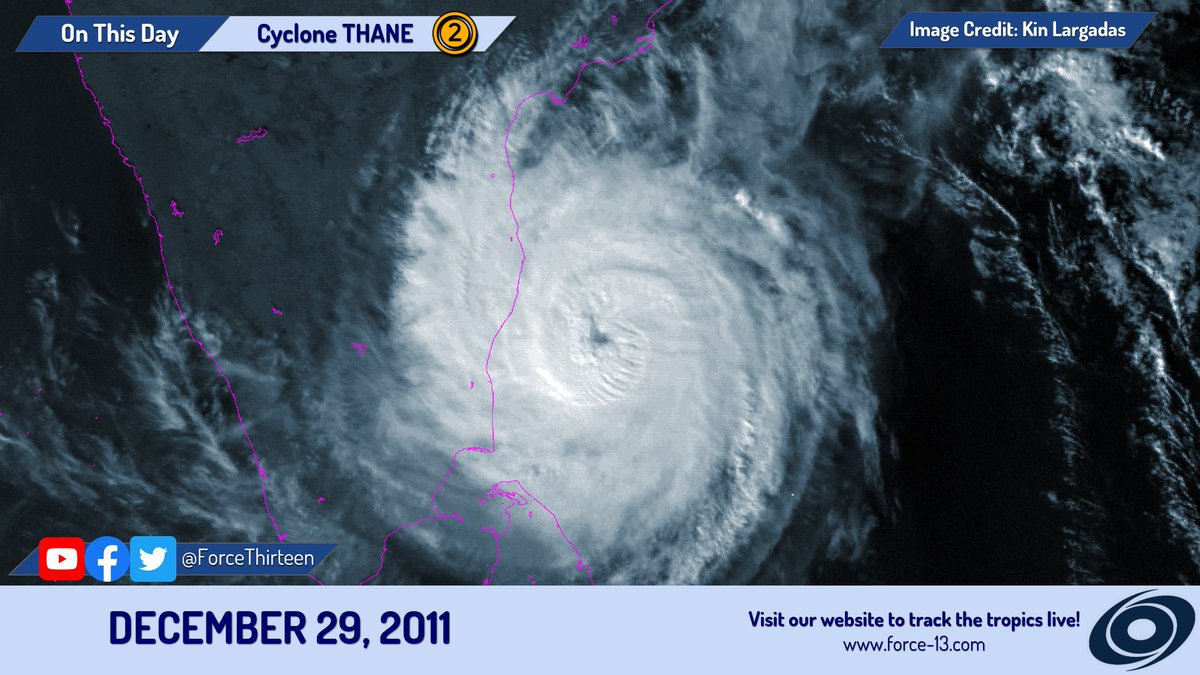 CycloneHistory's tweet photo. #OTD in 2011, #CycloneTHANE was peaking as a Category 2 #cyclone with winds of 100mph, the strongest of the season per F13 analysis.
Making landfall near #Cuddalore, #TamilNadu, #India, 48 people lost their lives and over $235 million in damages were reported from the storm. https://t.co/6jnD2sS7aG