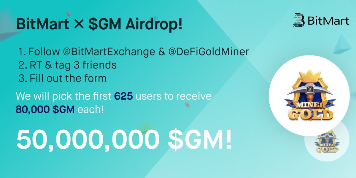 BitMartExchange's tweet photo. 🎉To celebrate @DeFiGoldMiner listing, we’re giving away 50,000,000 $GM !
 
1⃣ Follow @BitMartExchange &amp; @DeFiGoldMiner
2⃣ RT and tag 3 frds 
3⃣️Fill out: https://t.co/km8c2vjiii 
 
✨ 625 lucky winners receive 80,000 $GM each !
⏰ Enter by 11:59 PM EST Jan 2 https://t.co/AnNri7Doa2