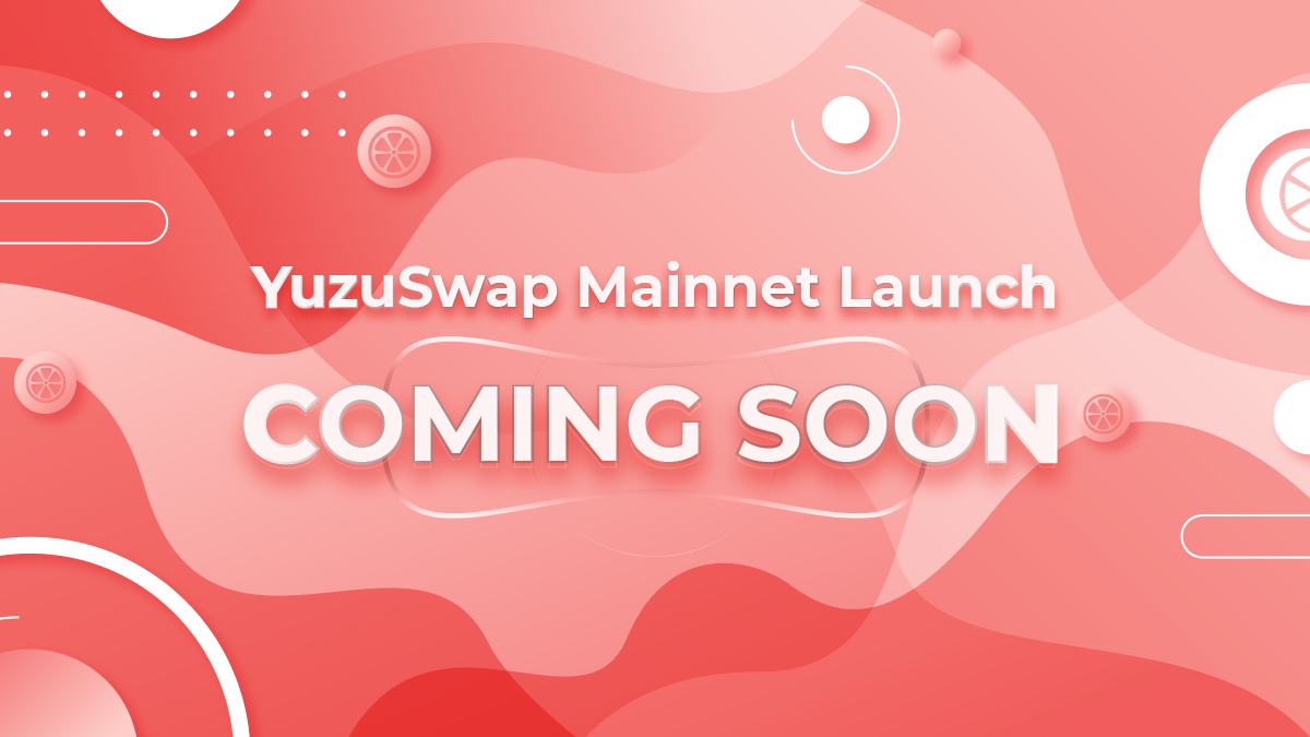 🍊January 4th at 00:00 UTC will be the deadline to finish steps 8-12 of the Airdrop. Please, finish them before that! (this just applies to you if you haven’t finished them yet)

🍊We are aiming to launch the DEX on the Mainnet later that week, so stay tuned😉

#YuzuSwap #Mainnet