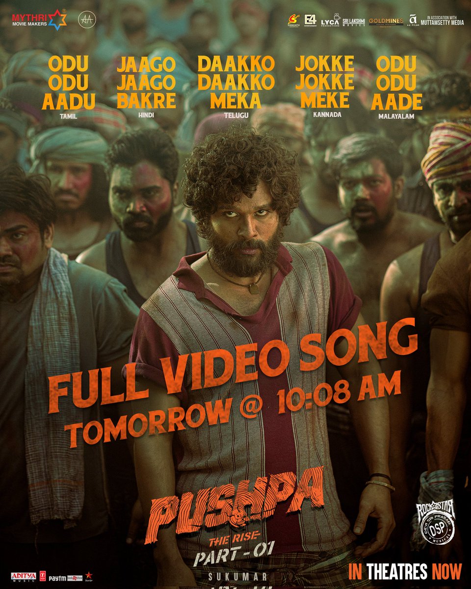 PushpaMovie's tweet photo. Full video of THE WILDEST SONG OF THE YEAR to set your screens on fire! 

Tomorrow at 10:08 AM 🔥🔥

#DaakkoDaakkoMeka #OduOduAadu #OduOduAade #JokkeJokkeMeke #JaagoJaagoBakre 

#PushpaTheRise

@alluarjun @aryasukku @ThisIsDSP @adityamusic @TSeries @MythriOfficial https://t.co/K0tJII4pAQ