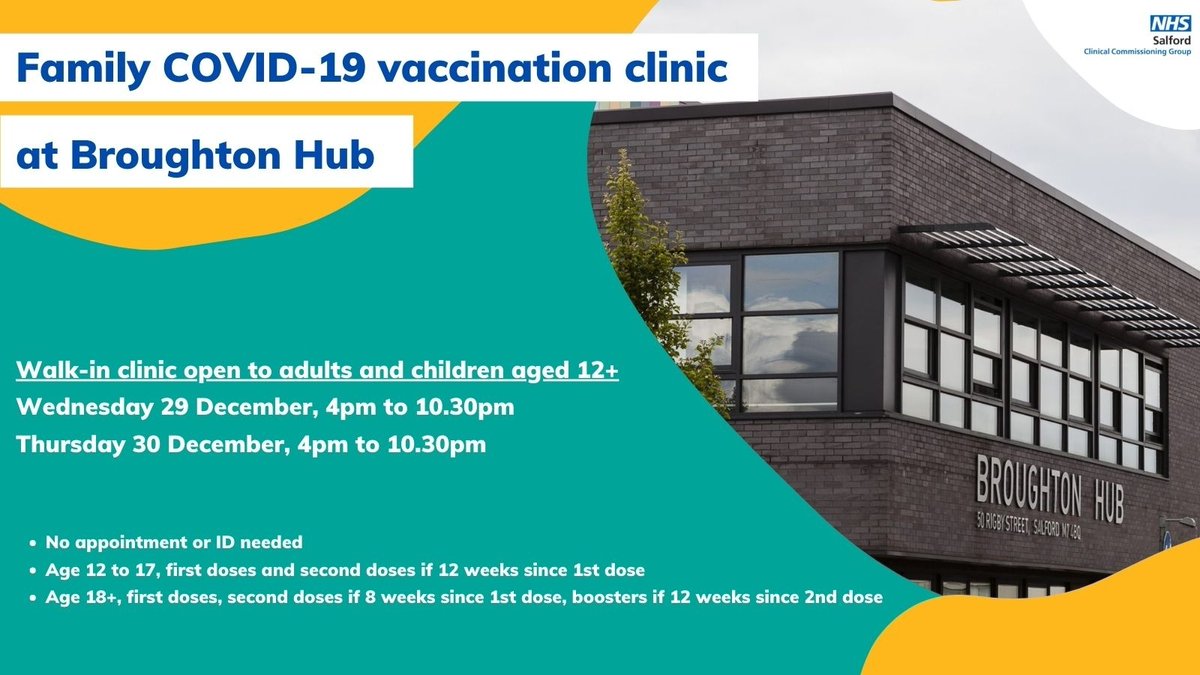 SalfordCouncil's tweet photo. Family COVID-19 vaccination clinic at Broughton Hub❗

✅Wednesday 29 and Thursday 30 December, 4pm to 10.30pm
✅Walk-in clinic open to adults and children aged 12+
✅No appointment or ID needed

More details below👇 https://t.co/CYf1Rjw6rF