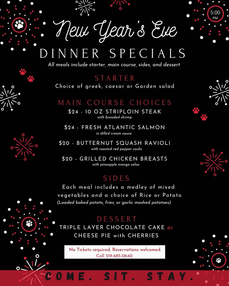 Come to the Dawghouse on New Year's Eve and enjoy one of our four dinner specials! #ComeSitStay 🐾
