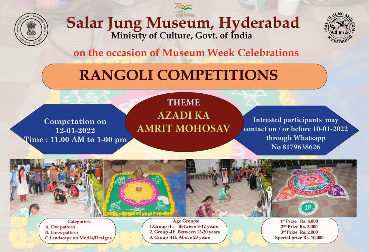 MUSEUM WEEK 8TH TO 14TH JANUARY 2022!

#AmritMahotsav #MinistryOfCulture #SalarJungMuseum #rangolicompetition #AzadiKaAmritMahotsav