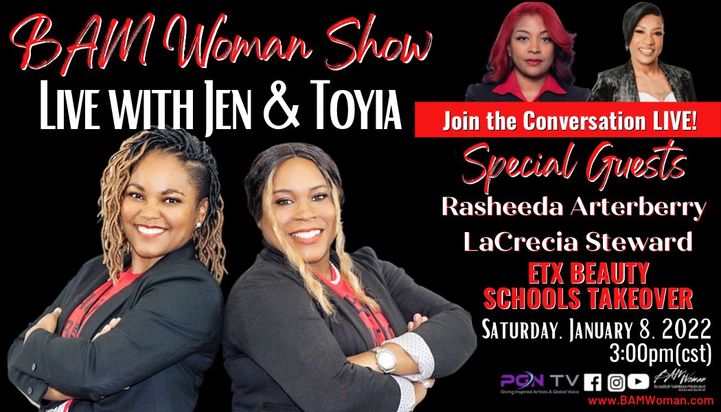 BAM Woman Show, Live with Jen &amp; Toyia will be back ON AIR Saturday, January 8, 2022  at 3:00pm(cst). We will be talking to TWO AMAZING WOMEN in ETX, who saw a need in the community.

✨SPECIAL GUESTS✨
Rasheeda Chester-Arterberry &amp;
LaCrecia Steward