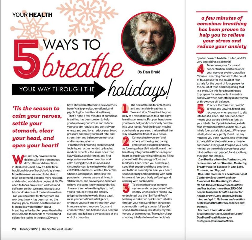 Happy Holidays Everyone!
Here is a small gift - an article I wrote called 5 Ways to Breathe Your Way Through the Holidays!