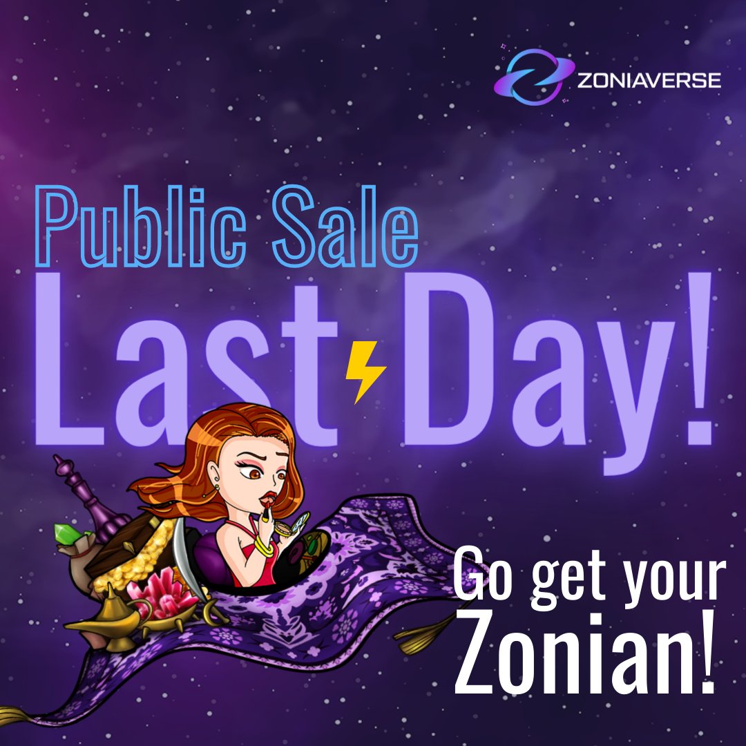 Hurry up! There's only a few hours left for you to get our public sale special prices ✨🚀

To join Emperor Zark's race into the cosmos just go to 👇

zoniaverse.com/mint ⚡

 #NFTArt  #NFT #NFTCommunity #NFTStories #cryptoart #nftcollector #nftcollection #nftdiscord