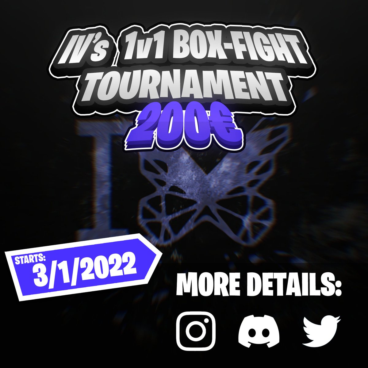 ViYotv's tweet image. 03/1/2022 (1st day) BY IV
1v1 BOX FIGHT TOURNAMENT 200 EURO 

BHMATA
-RETWEET KAI FOLLOW TWITTER
-JOIN DISCORD : discord.gg/yNmtzxy2gJ
-SUB YOUTUBE : youtube.com/c/ViYotv
 
WINNERS
1ST : 100€
2ND : 50€
3RD  : 25€
4TH :  25€

SIZE
128 ATOMA

INFO