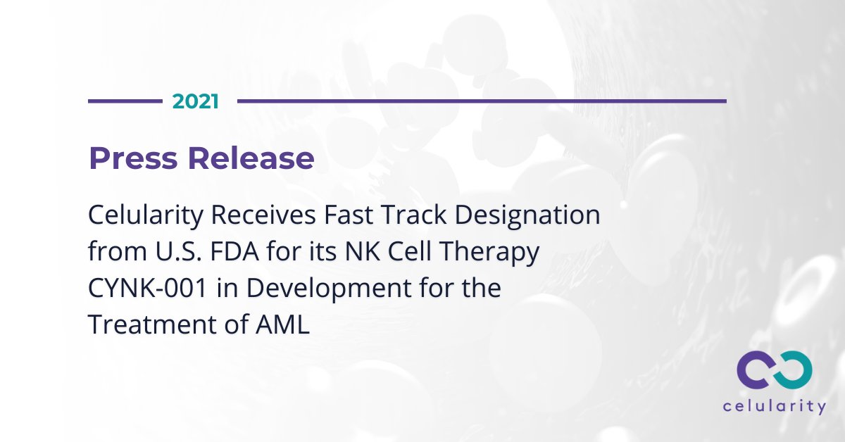celularity's tweet image. We received #FastTrackDesignation from the U.S. #FDA for our non-genetically modified #placental derived NK #CellularTherapy in development for the treatment #AML. Learn more about the potential of our #CellularTherapy candidate here:  bit.ly/3ewb8RU