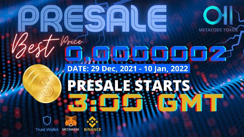 METACODETOKEN PRESALE IS LIVE NOW

Visit our official website metacodetoken.com to partake in the presale.
You can also make use of the MetaCodePresalesAssistant_Bot to partake in the presale
Directly with your telegram application
#metacodetokenairdrop  #Telegram #NFT