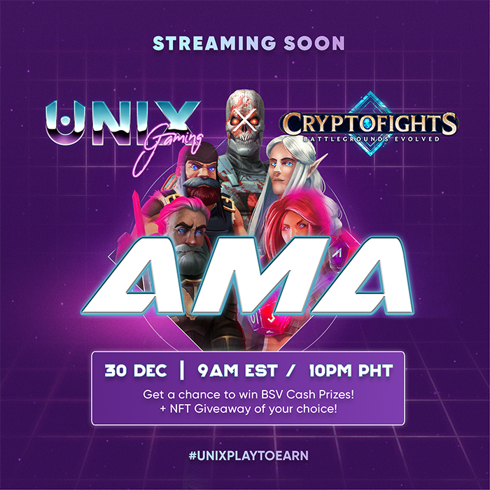 CryptoFights's tweet photo. Join us for an exciting AMA hosted by @unixplaytoearn at 9AM EST/10PM PHT Tomorrow

We'll be dishing out all things Blockchain and Game related and answering your questions LIVE!

Psst..There will also be BSV and NFT giveaways, so don't miss it for a chance to snag a sweet reward https://t.co/Y4DJ2F5YnT