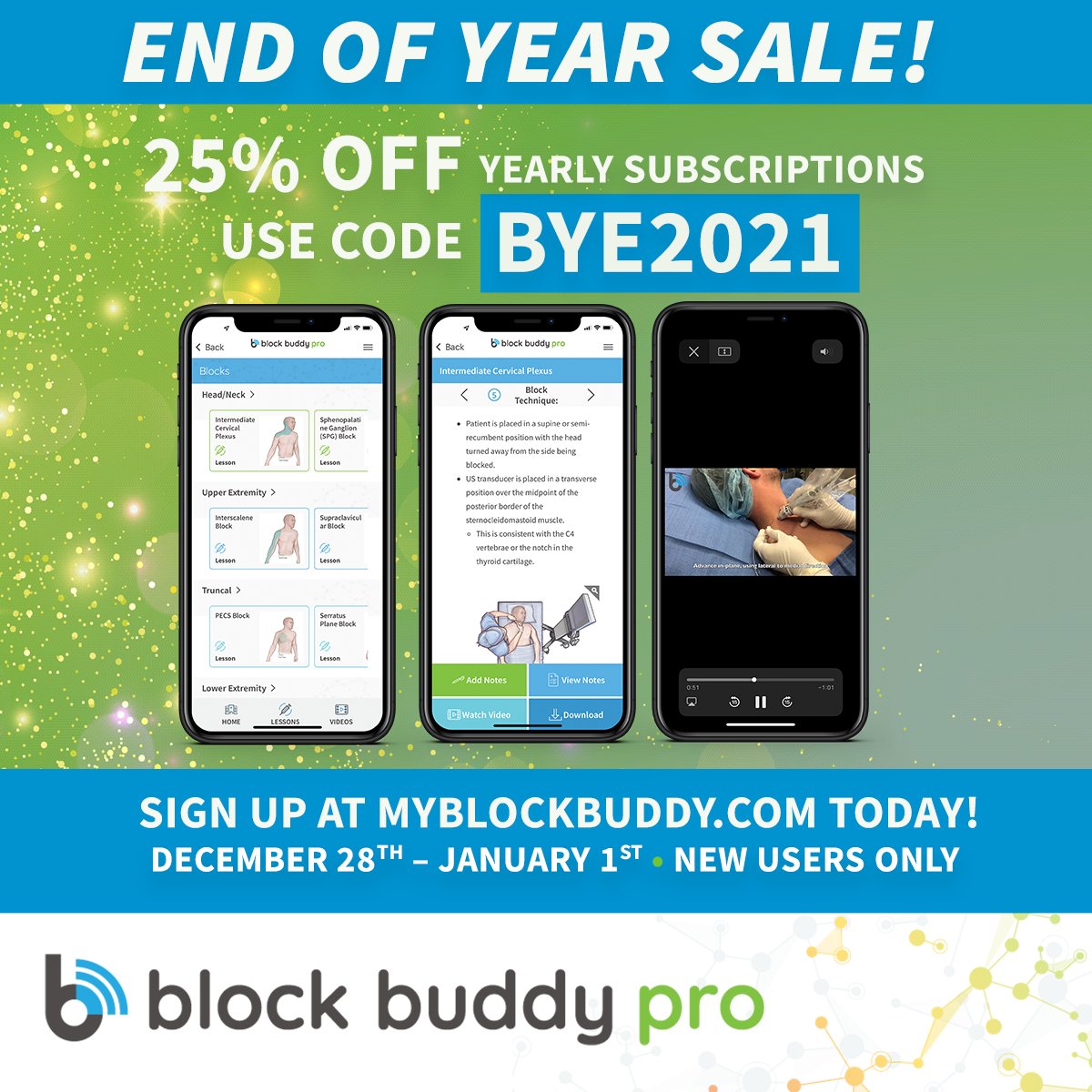 BlockBuddyPro's tweet photo. Kick Off the New Year with New Knowledge! New users can receive 25% OFF their first year of #BlockBuddyPro with the promo code BYE2021. Sign up now: https://t.co/yvE4cDcdhJ #crna #newyearsresolution #anesthesia #nerveblocks https://t.co/AKfp7NAEo6