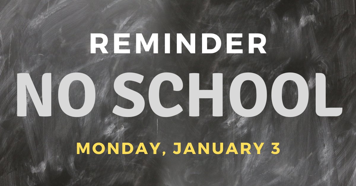 JCPSKY's tweet photo. 🗓️ BACK TO SCHOOL | As a reminder, there is no school for students on Monday, January 3, 2022. All students return on Tuesday, January 4, 2022.

#WeAreJCPS https://t.co/UEjo8W4giO