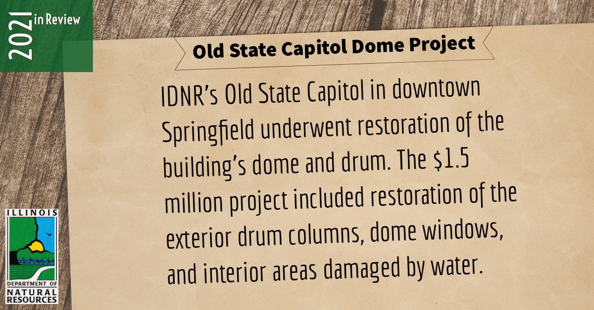 IllinoisDNR's tweet photo. Continuing our 2021 in Review series… IDNR oversaw restoration of the dome and drum on the Old State Capitol in downtown Springfield, including restoration of the exterior columns surrounding the drum, dome windows, and interior areas damaged by water. #WeAreDNR #exploremoreil https://t.co/6qY1ZB4Xgn