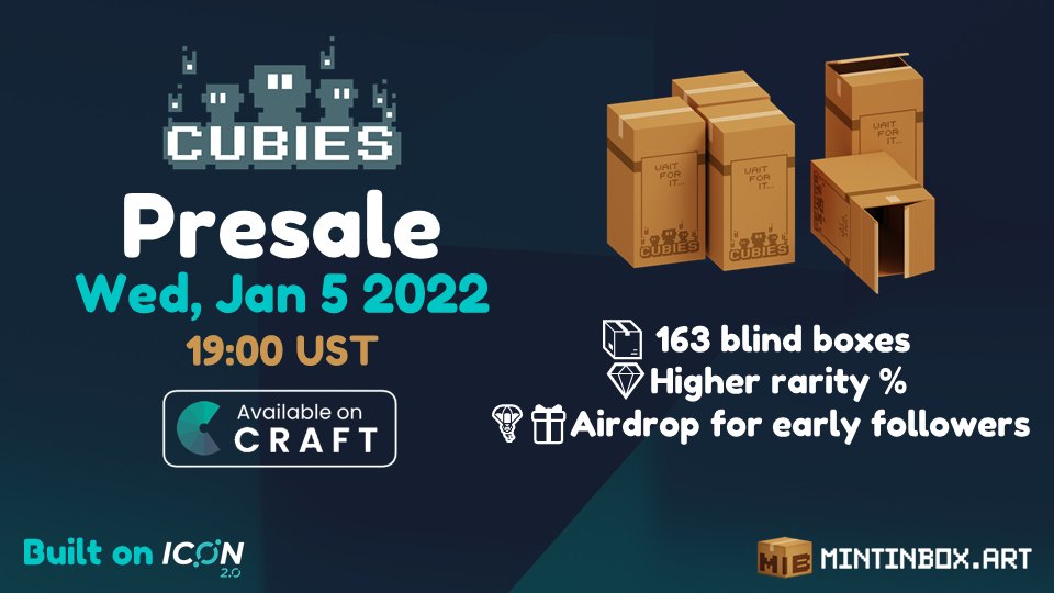 mintinbox_nft's tweet photo. Ready to unbox? 📦🥳 Cubies presale arriving on @craftdotnetwork 

📅 Wed, Jan 5 2022 @ 19:00 UTC
Details: https://t.co/ApnYnAT7LB 

Follow, retweet, tag NFT friends, show some🥰
#icx $icx #nft #cubiecollectors #Presale https://t.co/tS329ba6Ai