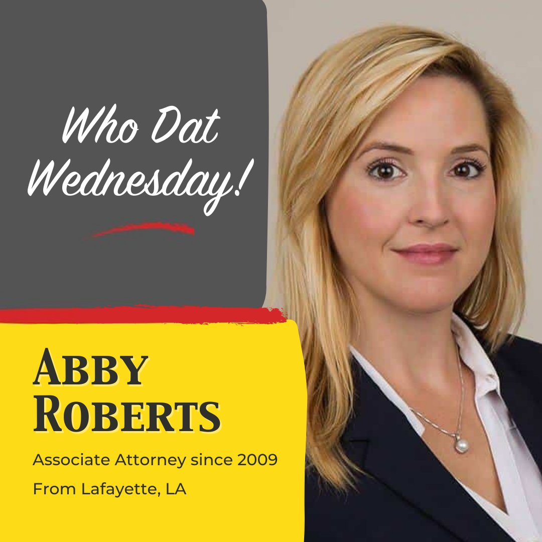 MorrisBartLLC's tweet photo. We are so grateful to have such incredible individuals that make up our team! Meet Associate Attorney Abby Roberts from Lafayette, LA. #morrisbart #whodatwednesday #lawsuit #neworleanslawyer #legal https://t.co/rGvXAHmD9R