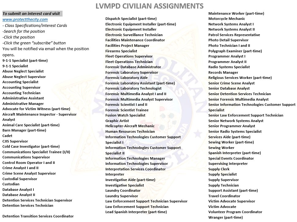 There are so many ways to serve our community! Positions open throughout the year. Submit an interest card, you will receive an email when a position opens. At least 18 years old for majority of these positions listed. #lvmpd