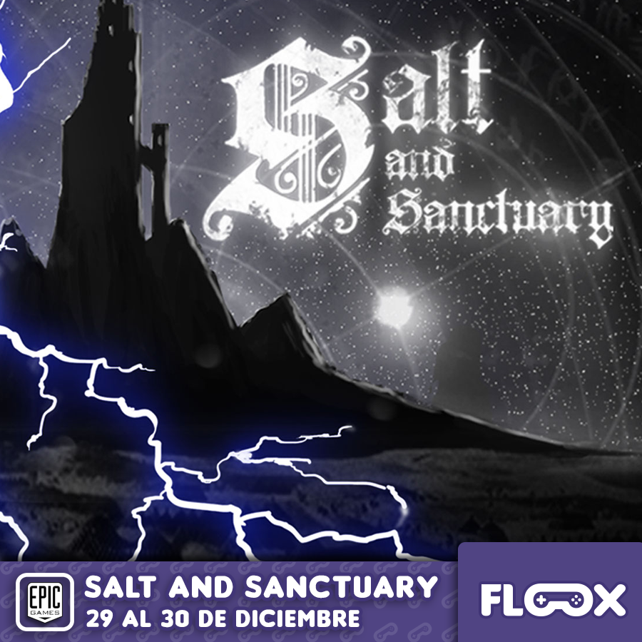 Floox_Vg's tweet photo. Ya casi se acaban los juegos diarios gratuitos de #EpicGames pero hoy es el turno de #SaltAndSanctuary ¡vayan a reclamarlo!
#floox #flooxers #gamer #gamerlife https://t.co/DT6OJoikMO