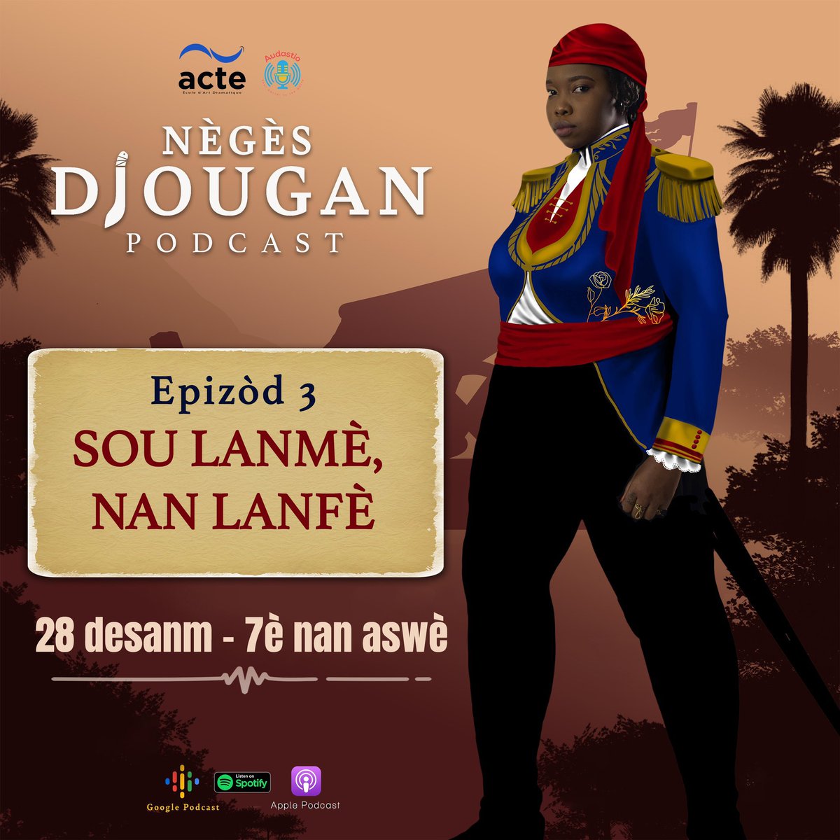 audastio's tweet photo. We invite you to listen to the 3rd episode of Nègès Djougan's episode "On the sea, in hell". This episode tells the story of the crossing. You can listen to it Here (Podcast is in Haitian Creole)
Apple Podcast: https://t.co/qSxQJzhr1I
Spotify: https://t.co/tsj7lhBtz7
@actehaiti https://t.co/TZHQSLHNPn