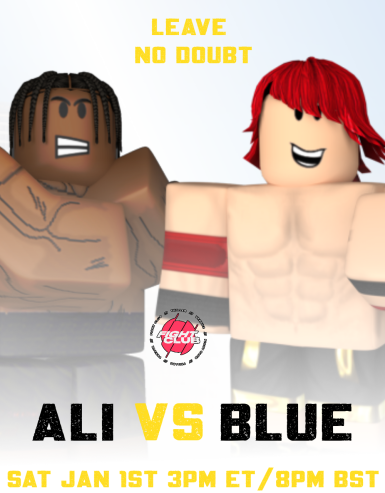 RobloxFightClub's tweet photo. JANUARY 1ST, MIKEY ALI AND @juggernaut_blue FINALLY COLLIDE IN THE RING FOR A 6 ROUND CRUISERWEIGHT ATTRACTION! https://t.co/cGQcz2gAr6