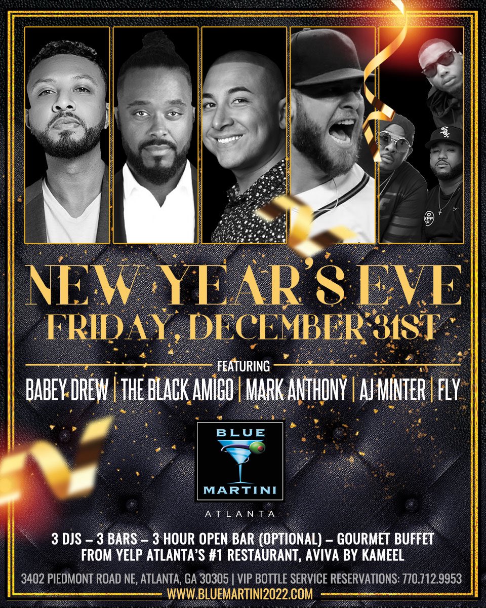 Ring In The New Year w/2021 Atlanta Braves World Series Champion #AJMinter &amp; Friends <a href="/BlueMartiniATL/">Blue Martini Atlanta</a>! Swag Surf into 2022 with <a href="/WE_R_FLY/">FLY</a> • <a href="/DJMarkAnthony1/">Mark Anthony</a> • <a href="/DJBabeyDrew/">BabeyDrew</a> • <a href="/The_Black_Amigo/">The Margarita Messiah</a> #atlnye #atlanta #atl #nyeatl #buckheadatl #forthea #atlantabraves #bluemartini