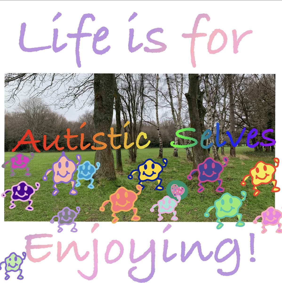 AutisticSelves's tweet photo. Being #autistic and having #DID can be challenging at times but there are also positives and it’s important to try to #enjoy life - life is for enjoying. #ActuallyAutistic #DissociativeIdentityDisorder #AutisticSelves #AutisticDID #EnjoyLife #LifeIsForEnjoying https://t.co/xV9O2LP7JG