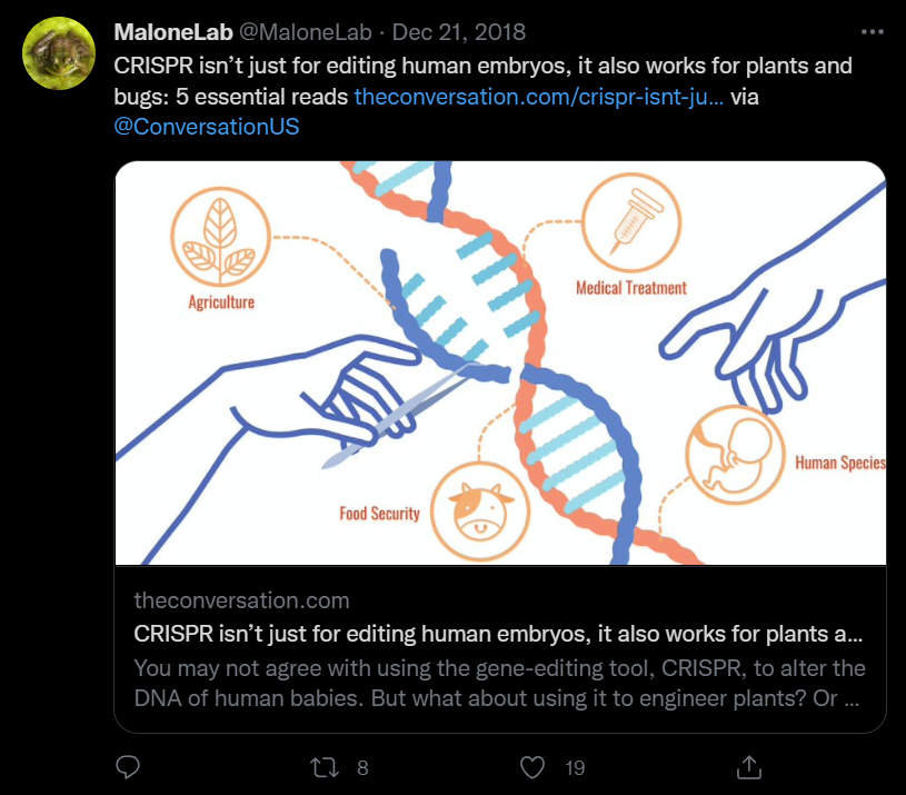 CRISPR isn’t just for editing human embryos (December 21, 2018): https://theconversation.com/crispr-isnt-just-for-editing-human-embryos-it-also-works-for-plants-and-bugs-5-essential-reads-108904Time - "researchers used mRNA to deliver CRISPR gene-editing technology that could permanently treat a rare genetic disease in humans" (August 2021): https://time.com/6080127/crispr-mrna/