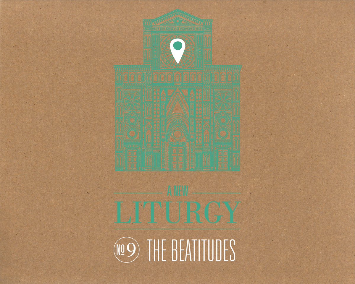 Today is the day!!

A New Liturgy No 9: The Beatitudes invites us to center ourselves in the center of Jesus' way. Even as the container of modern Christianity crumbles, Christ's invitation holds firm. He simply says "Follow me". The beatitudes are a brilliant map of the pathway.