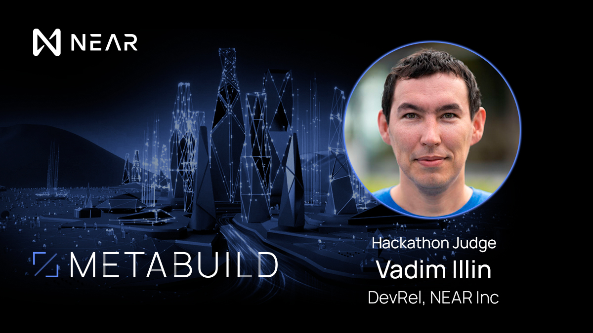 NEARProtocol's tweet photo. 5/ Next up in line with the #MetaBUILD judges is @zavodil_ru, a very valuable @NEARProtocol developer.

Vadim knows the #NEAR blockchain inside out and will be able to provide all the feedback needed for you to make your dream project a success. https://t.co/rgtrYAxWjc