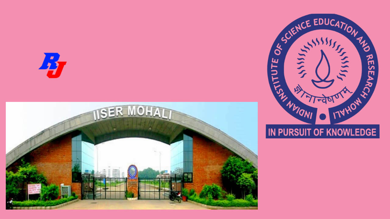 Research Associate at IISER Mohali, India, Apply by 26 January 2022