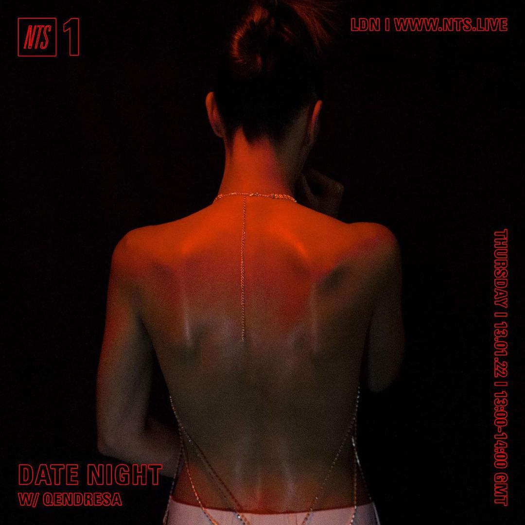 Sultry sounds and anonymous tales of dating hijinks on a new regular show from Qendresa 

Date Night on nts.live/1