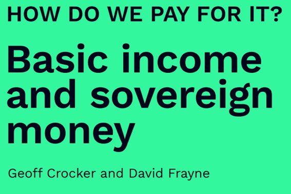 Interesting piece by @Geoff_Crocker and @_davidfrayne. 

Worth a read. 

Link 👉 bit.ly/3K6Rz1h 

#BasicIncomeConversation