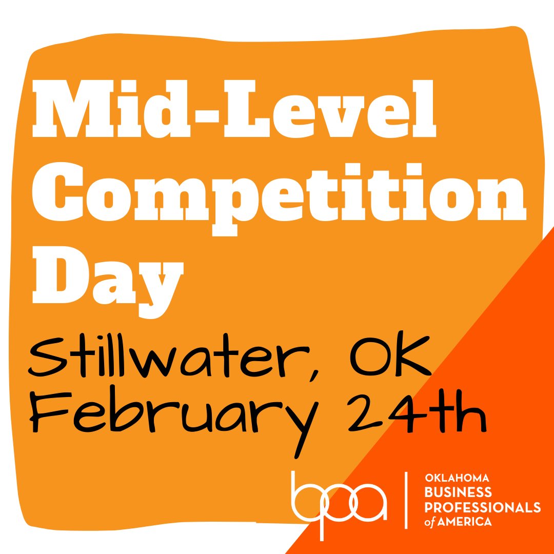 OklaBPA's tweet photo. It’s back! This we are excited to host our third Mid Level Competition Day Day in Stillwater at the Oklahoma CareerTech campus. Interested? This is open to all mid level BPA members, sign up in the SLC registration portal. https://t.co/Ai38Orf2OR