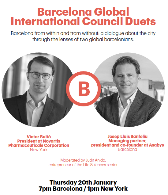 20 enero, 19h: #BarcelonaGlobalInternationalCouncilDuets, sobre Biotech y Pharma, con <a href="/jsanfeliu/">Josep Ll. Sanfeliu</a>, president y co-founder en <a href="/AsabysPartners/">ASABYS PARTNERS</a> (Barcelona) y Victor Bultó, president en <a href="/NovartisUS/">Novartis US</a> (Nueva York), moderados por Judit Anido. Inscríbete aquí: bit.ly/3zPgxxj