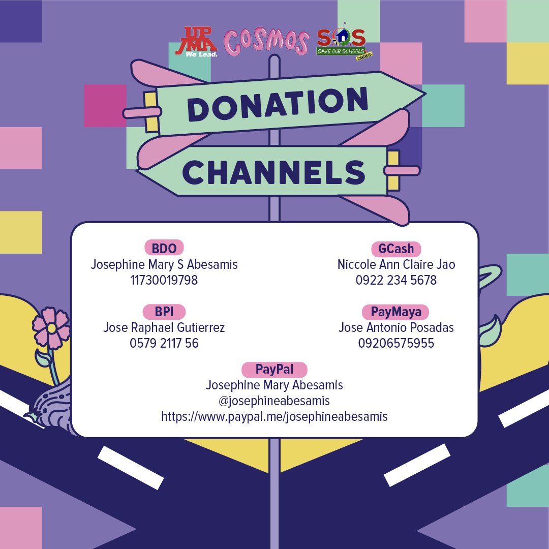 Together with <a href="/savelumadschool/">Save Our Schools Network</a>, we call for concrete solutions to problems of poverty and lack of tools and infrastructure for safe, accessible, and quality education. 

Join us in our #MissionCosmos by donating to any of the channels below!