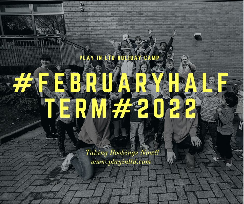 PlayinLtd's tweet photo. Play in Ltd February Half Term Holiday Camp 2022! - https://t.co/6q4HJKQWUl https://t.co/MBCDnYYwO9
