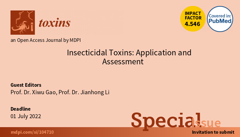 Toxins_MDPI's tweet photo. Open for submission📩
Special Issue "#Insecticidal Toxins: Application and Assessment" was launched by Guest Editors Prof. Xiwu Gao (China Agricultural University) and Prof. Jianhong Li (Huazhong Agricultural University).
#biopesticide #biocontrol
Link:
https://t.co/RXLAyqvUdk https://t.co/ZyDcmhSApy