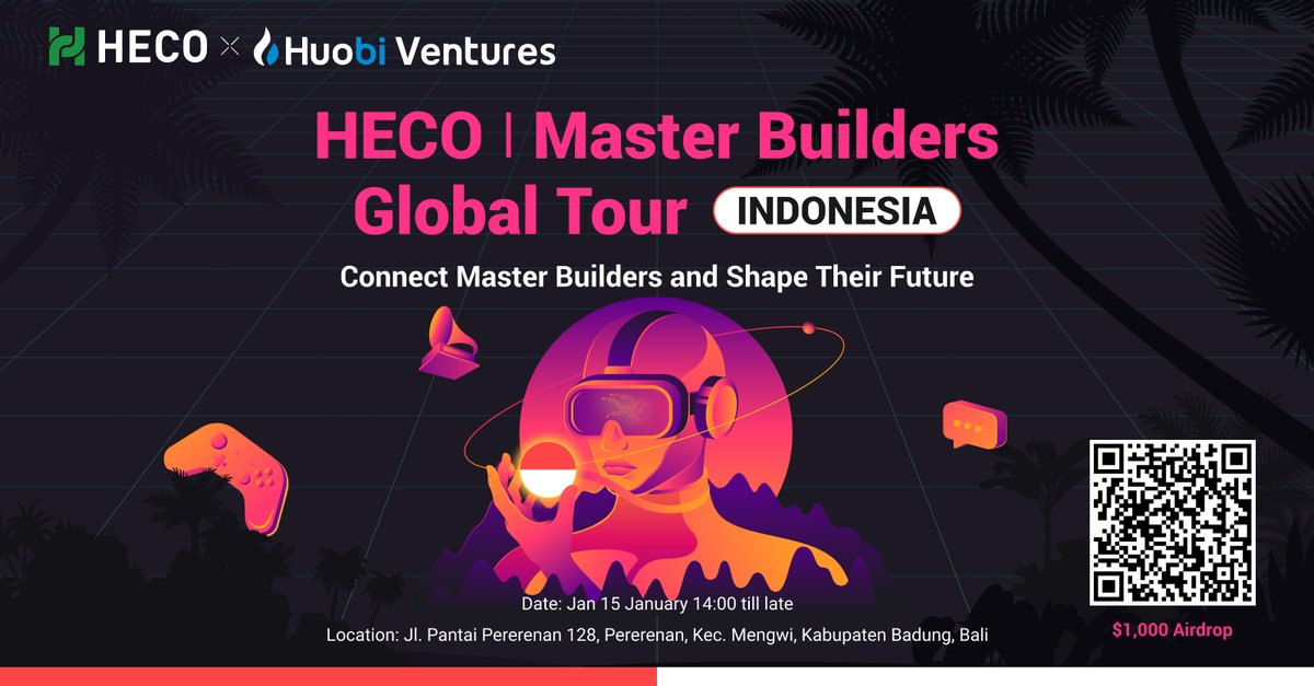 📢#HECO Master Builders Global Tour Indonesia &amp; $1000 Giveaway

To Join:
✅Follow <a href="/HECO_Chain/">HECO Chain</a> and <a href="/HuobiVentures/">Huobi Ventures</a> 
✅RT &amp; @ 3 friends 
✅Fill out this form forms.gle/hWhZbDq6JBijio…

🏆20 winners to share 1000 $USDT

🔗Time&amp;Venue:  eventbrite.com/e/master-build…
