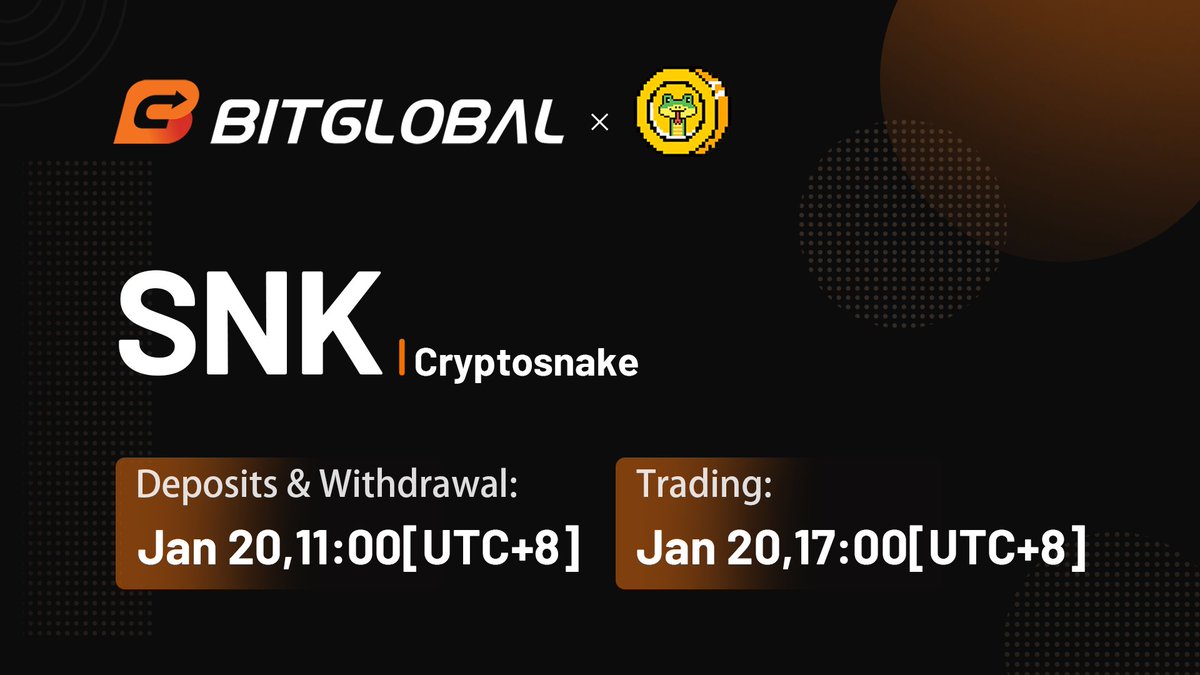 BitGlobalJapan's tweet image. #SNK @cryptosnake_enが #BitGlobal に上場
入金開始:  2022年1月20日11:00(UTC+8)
取始開始:  2022年1月20日17:00(UTC+8)
取引ペア:  SNK/USDT
support.bithumb.pro/hc/ja/articles…
#新規上場 #仮想通貨 #暗号資産 #ブロックチェーン #クリプト #BTC #NFT #DeFi
