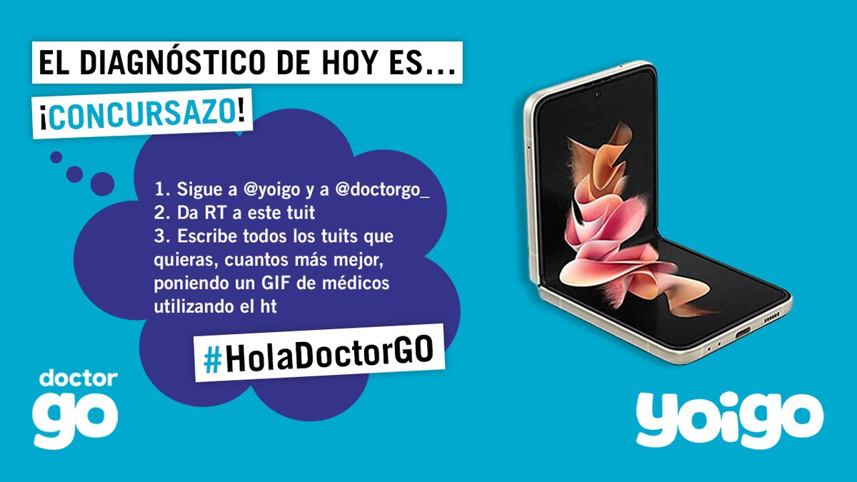 yoigo's tweet photo. 👩‍⚕️ 📱 #CONCURSO 📱 👨‍⚕️

Da igual donde estés, @DoctorGO_ te acompaña en todo momento y resuelve cualquier duda médica en menos de 1 minuto. Llévate a tu médico siempre contigo con este... ¡SAMSUNG GALAXY ZPLIP3! 😱

¡VAMOS ESOS GIFS CON EL HT #HolaDoctorGO!
🙌 ¡BIENVENIDOOOS! 🙌 https://t.co/s6cWZVBguZ