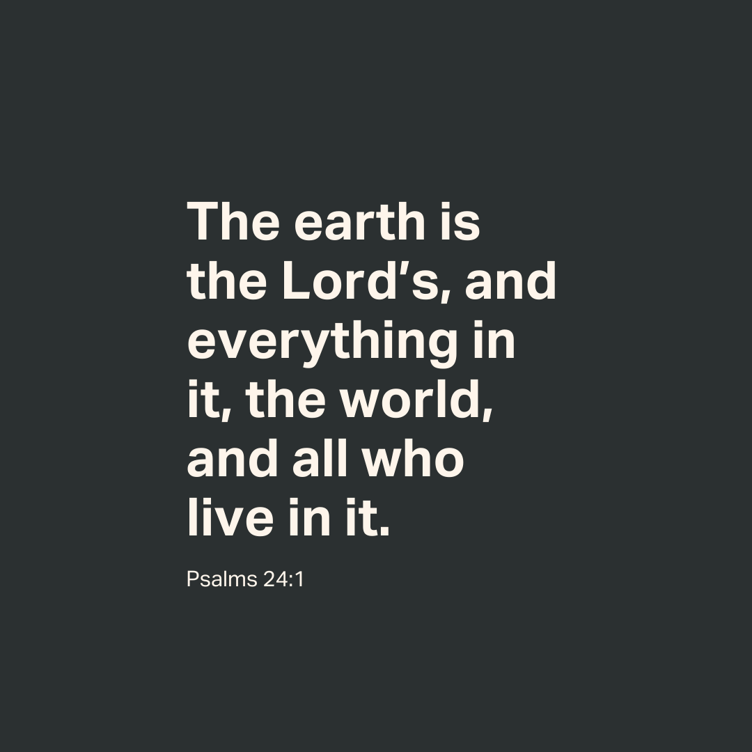 YouVersion's tweet photo. Psalms 24:1 https://t.co/gdxOF8mOXX