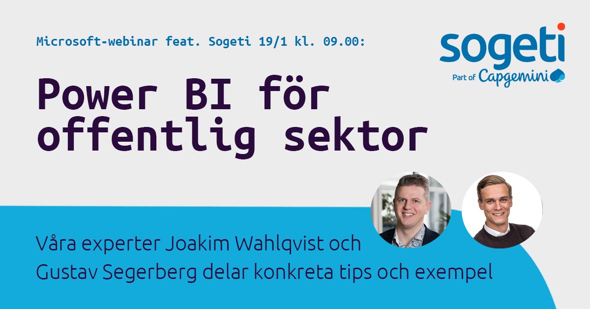 SogetiSweden's tweet photo. Hur kan #PowerBI förbättra och förenkla skolors rapportering och hur skapar man säker datahantering för #offentligsektor? Detta svarar våra experter på vid kommande #MicrosoftSE-webinar den 19/1. Mer info om hela agendan och kostnadsfri anmälan här! https://t.co/UjkVKapo4N https://t.co/ScsgKF6Iem