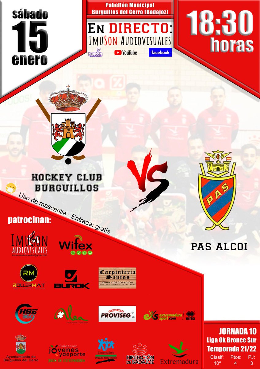 ¡PRIMER PARTIDO DEL AÑO!

❤️🖤HC Burguillos - PAS Alcoi
🥅Jornada 10 Temporada 21/22
🏑 Ok Liga Bronce Sur
📍 Pabellón municipal Burguillos del Cerro (Ba)
📆 15 enero de 2022 
🕢 18:30h.
😷 Uso obligatorio de mascarilla.

 #HCBurguillos #hockeypatines