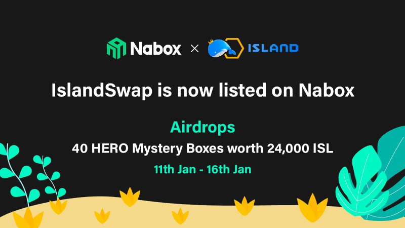 Nabox &amp; IslandSwap sending💲520 worth of #MysteryBoxes 🥳

1⃣Rt,♥️, @ 5 frds
2⃣Download nabox.io app 
3⃣Follow <a href="/naboxwallet/">Nabox</a> &amp; <a href="/ISLANDSWAP/">Islandswap</a> 
4⃣Join t.me/naboxcommunity &amp; t.me/islandswap_cn
✍️forms.gle/Q8sDMPwy4vuJQu…

#ETH #BSC #OEC #Airdrops #Giveaway