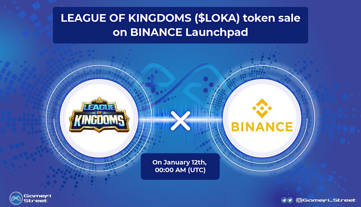 Gamefi_Street's tweet photo. 👏 @binance Launchpad will host @LeagueKingdoms   public sale token $LOKA 

🔹Balances for 8 days from January 12th,2021.
🔹Token distribution: January 20th - 10:00 (UTC).
🔹Sale format: proportional among BNB holders. https://t.co/rCraR1HOyv