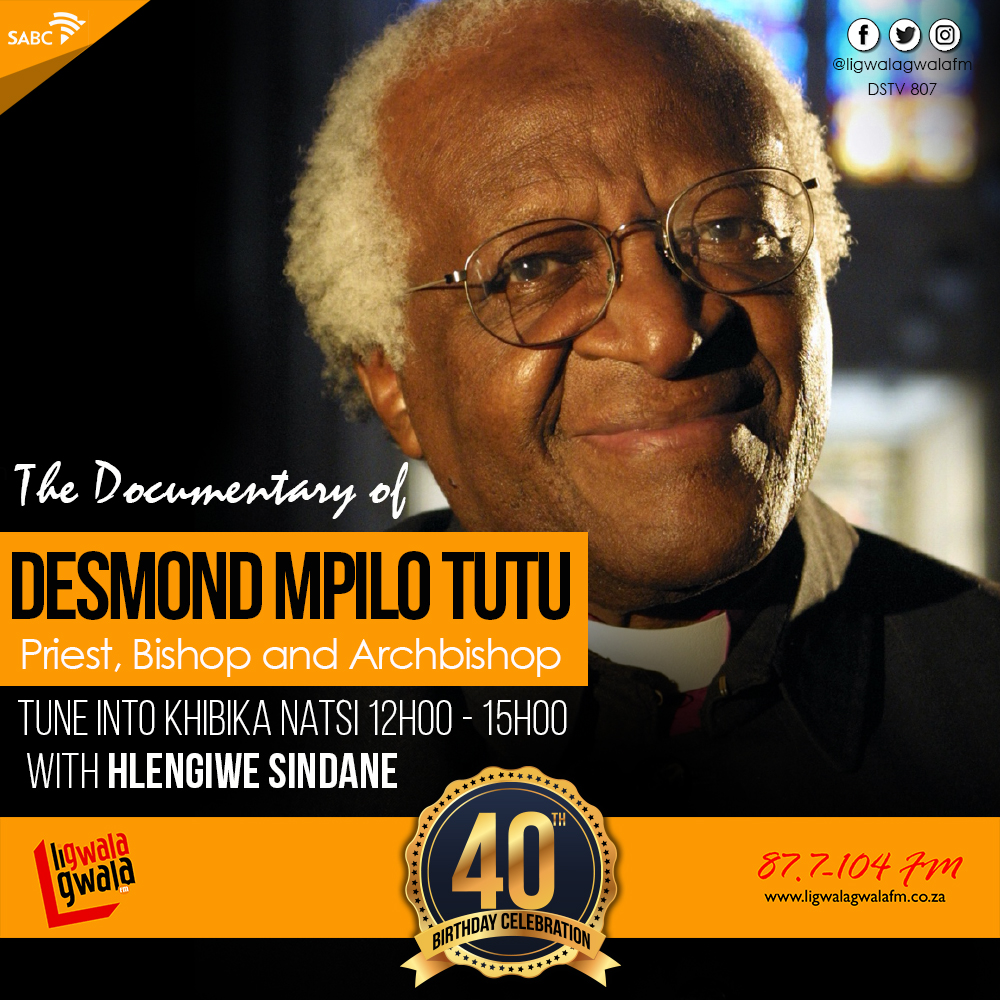 Ligcabho Lesive (@ligwalagwalafm) on Twitter photo MPILO, SISHIKASHIKI NGEPHASI KWAKHOLOLO
A Nguni documentary of the Late Arch Bishop Emeritus Desmond Mpilo Tutu profiled by BBC and other media houses abroad, tune into Ligwalagwla FM, Khibika Natsi 12H00 - 15H00.
<a href="/mananavusi/">Vusi Manana</a> <a href="/h_sindane/">Hlengiwe Sindane Mathonsi Mhlanga</a> MPILO, SISHIKASHIKI NGEPHASI KWAKHOLOLO
A Nguni documentary of the Late Arch Bishop Emeritus Desmond Mpilo Tutu profiled by BBC and other media houses abroad, tune into Ligwalagwla FM, Khibika Natsi 12H00 - 15H00.
<a href="/mananavusi/">Vusi Manana</a> <a href="/h_sindane/">Hlengiwe Sindane Mathonsi Mhlanga</a>