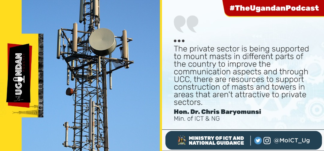 @UCC_Official supported private sector to mount masts in different parts of the country to improve communication @MoICT_Ug  #TheUgandanPodcast