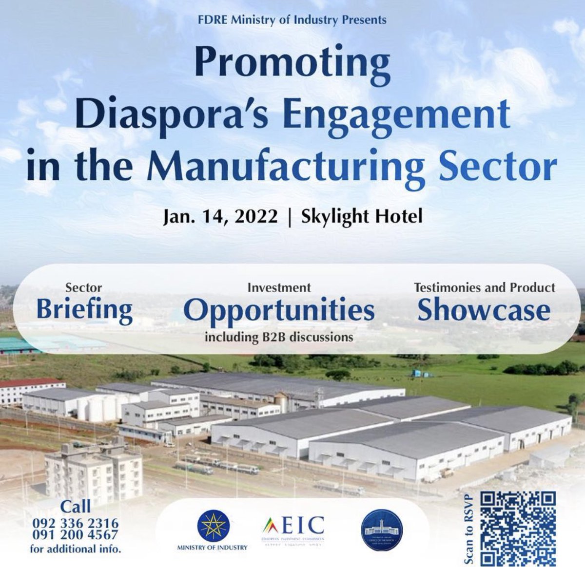 The Ministry of Industry invites you to an event that promotes the manufacturing sector to the diaspora and local investors on January 14, 2022.  

Don’t miss it! Be part of the existing discussions.  

Register Here: tinyurl.com/fyep6efh