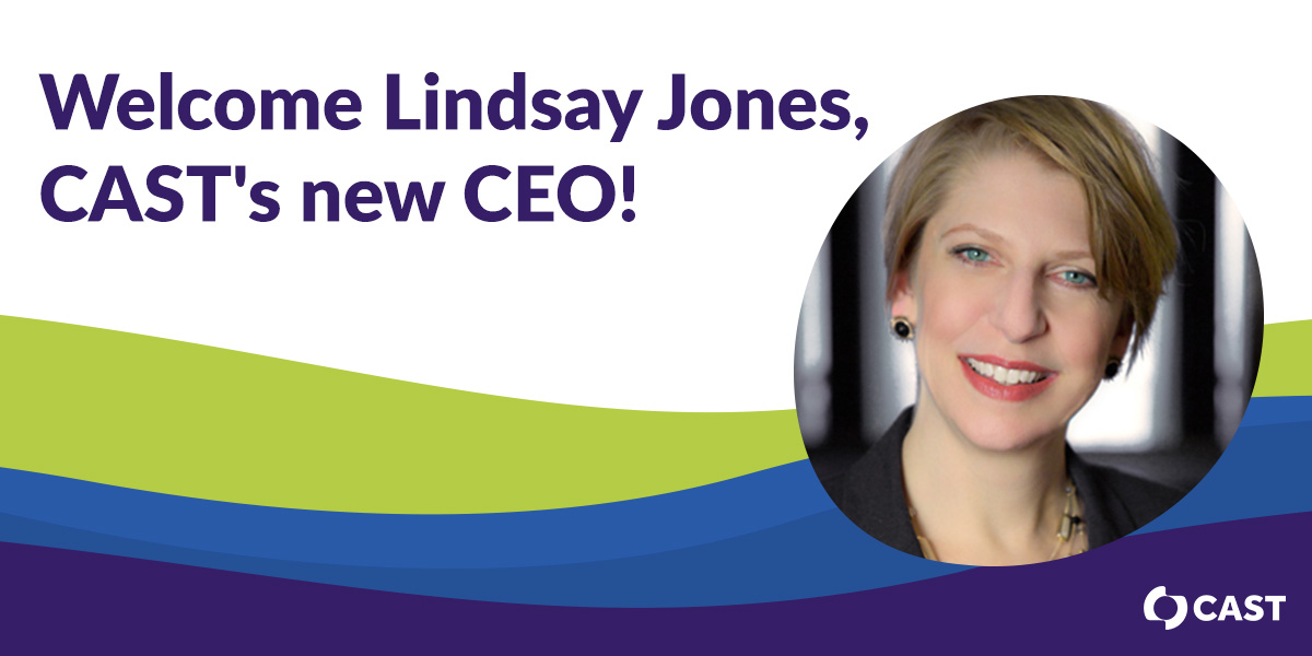 We have some VERY exciting news to share. 🎉 Please help us welcome Lindsay Jones as CAST's new CEO! Learn more: ow.ly/pHxu50HrmxZ #CASTPL #UntilLearningHasNoLimits <a href="/LD_Advocate/">Lindsay Jones</a>