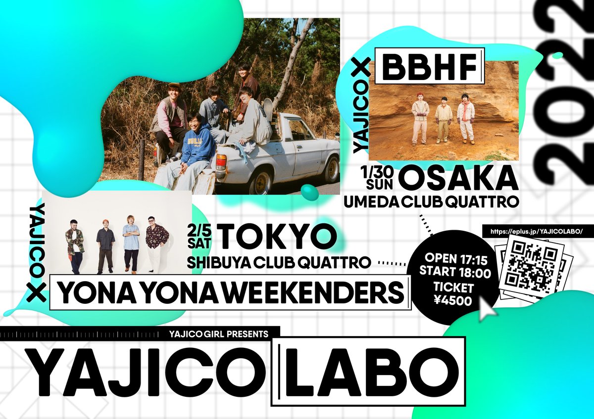 YAJICOGIRL's tweet photo. ◤ #YAJICOLABO ◢
YAJICOLABO 2022 “OSAKA / TOKYO”
○2022.1.30(日)梅田CLUB QUATTRO
　w / #BBHF
○2022.2.5(土)渋谷CLUB QUATTRO 
　w / #YONAYONAWEEKENDERS

▶︎TICKET
一般発売中
https://t.co/aNchgOXPsN

#YAJICOGIRL #ヤジコ #ヤジコガール https://t.co/a0sQDZQOfT