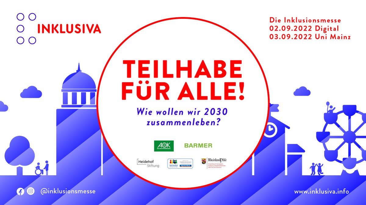 Wir laden euch ein! Die INKLUSIVA 2022 wird dieses Jahr am 02.09. digital und am 03.09. auf dem Campus der Uni Mainz jeweils von 10-18 Uhr stattfinden. Weitere Infos folgen. #SaveTheDate #Inklusion #Teilhabe #Messe2022
